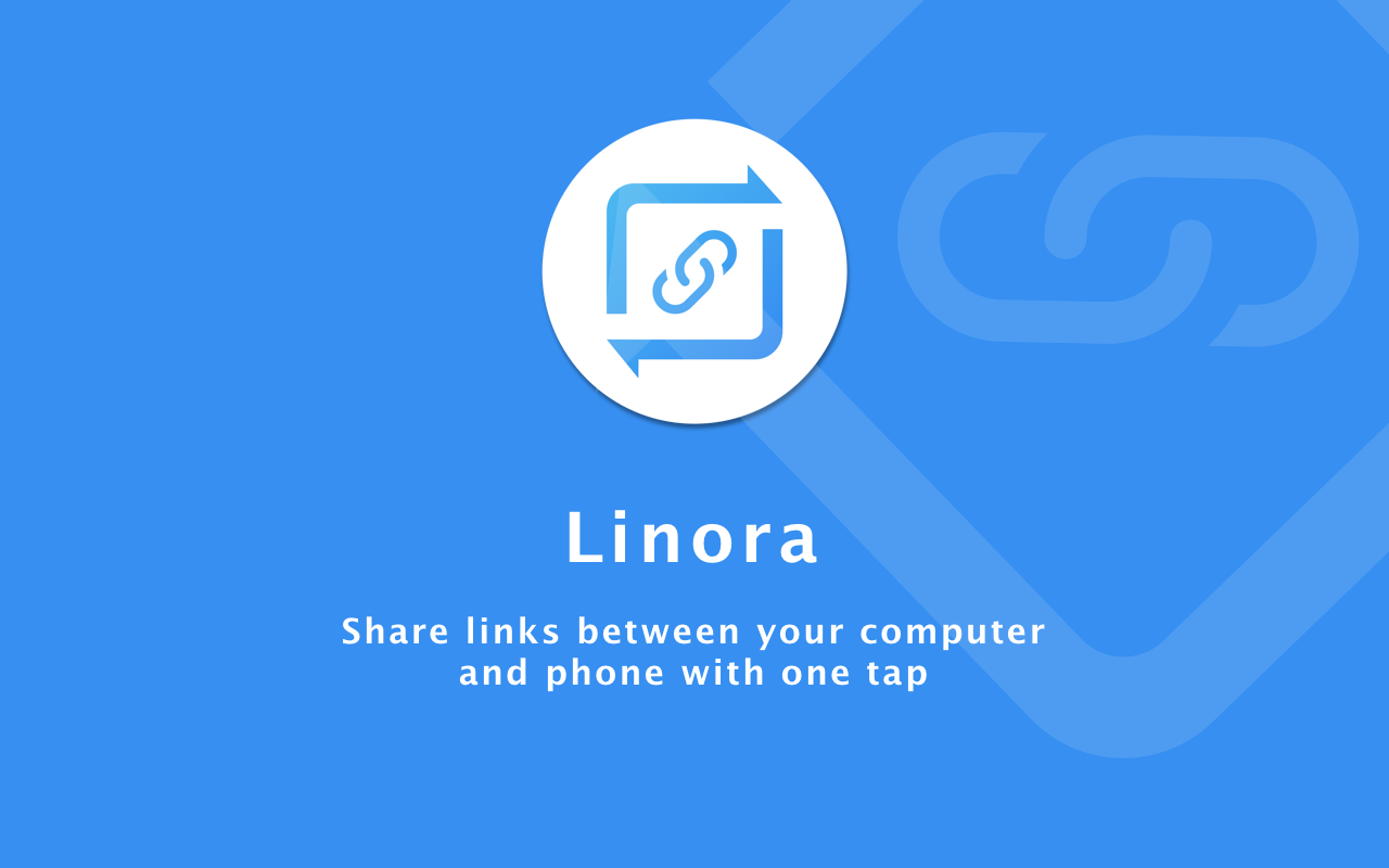 Linora - Share links from computer to mobile