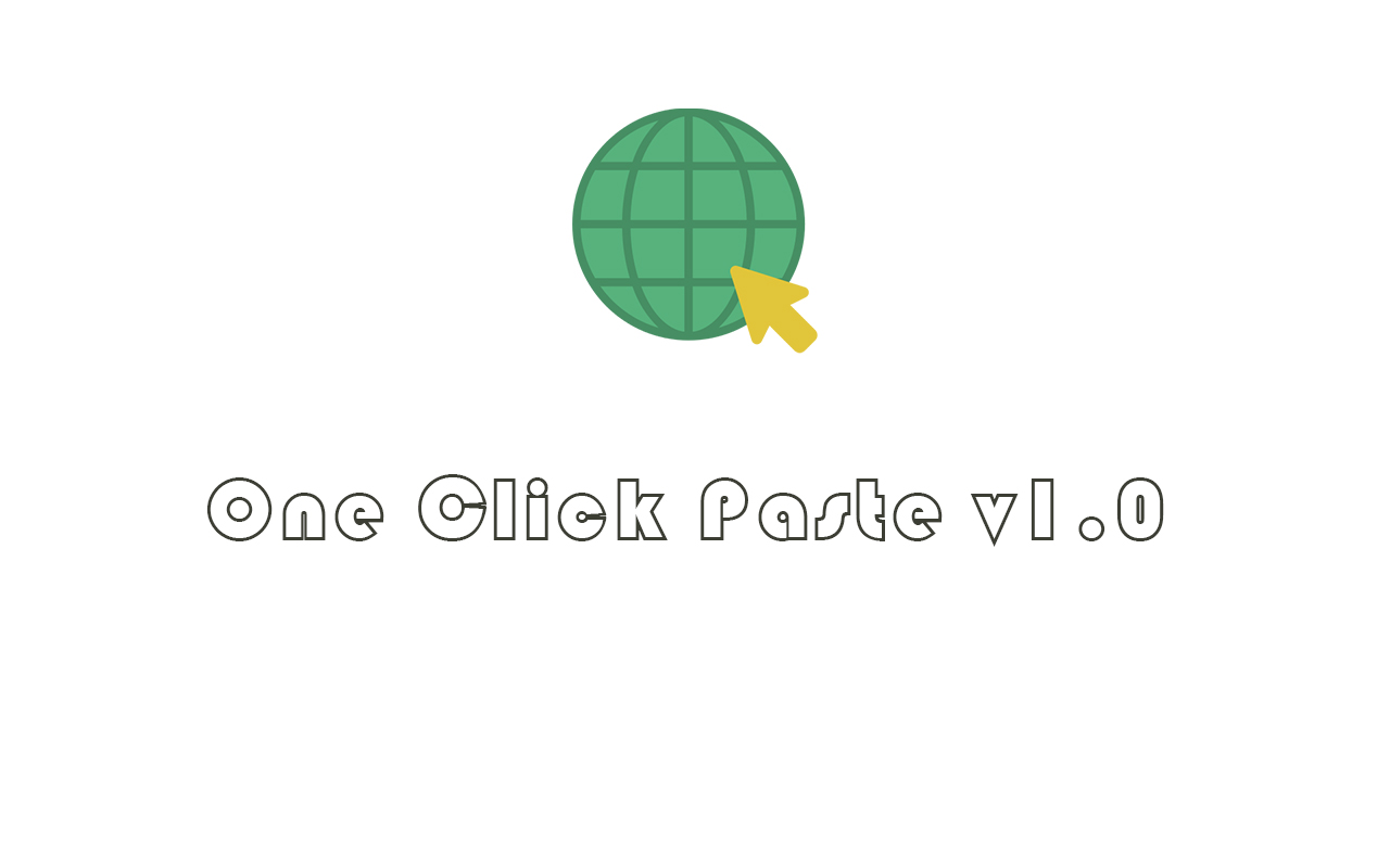 One-click Paste