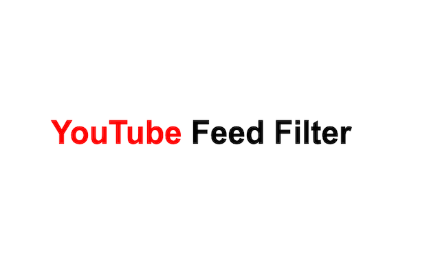 YouTube Feed Filter
