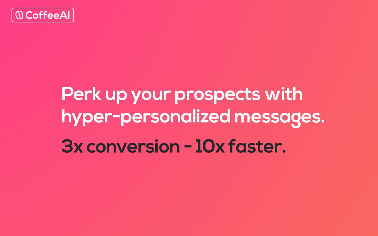 CoffeeAI: Hyper-Personalized Sales Emails