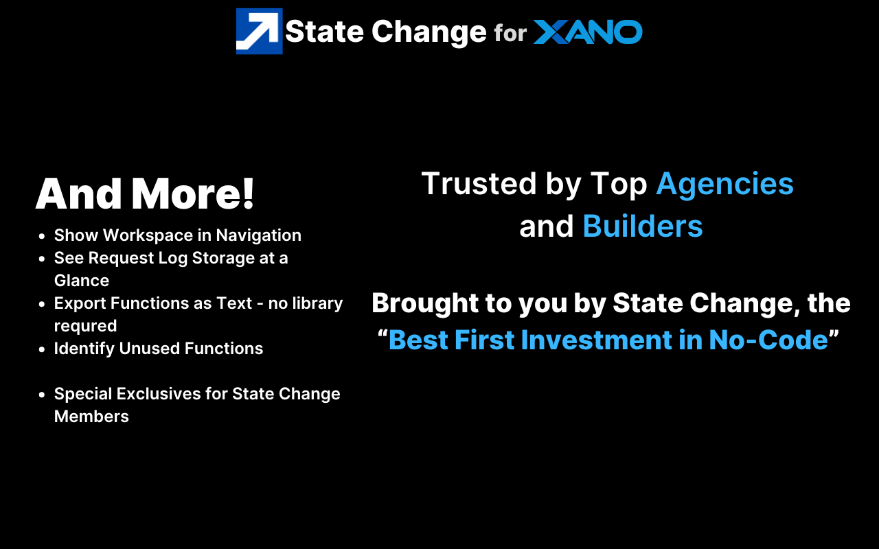 StateChange Power Tools For Xano