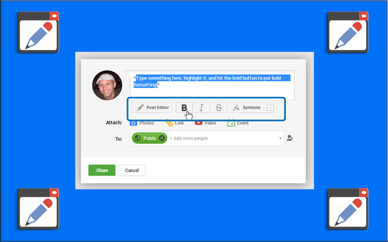 Post Editor for Google+™
