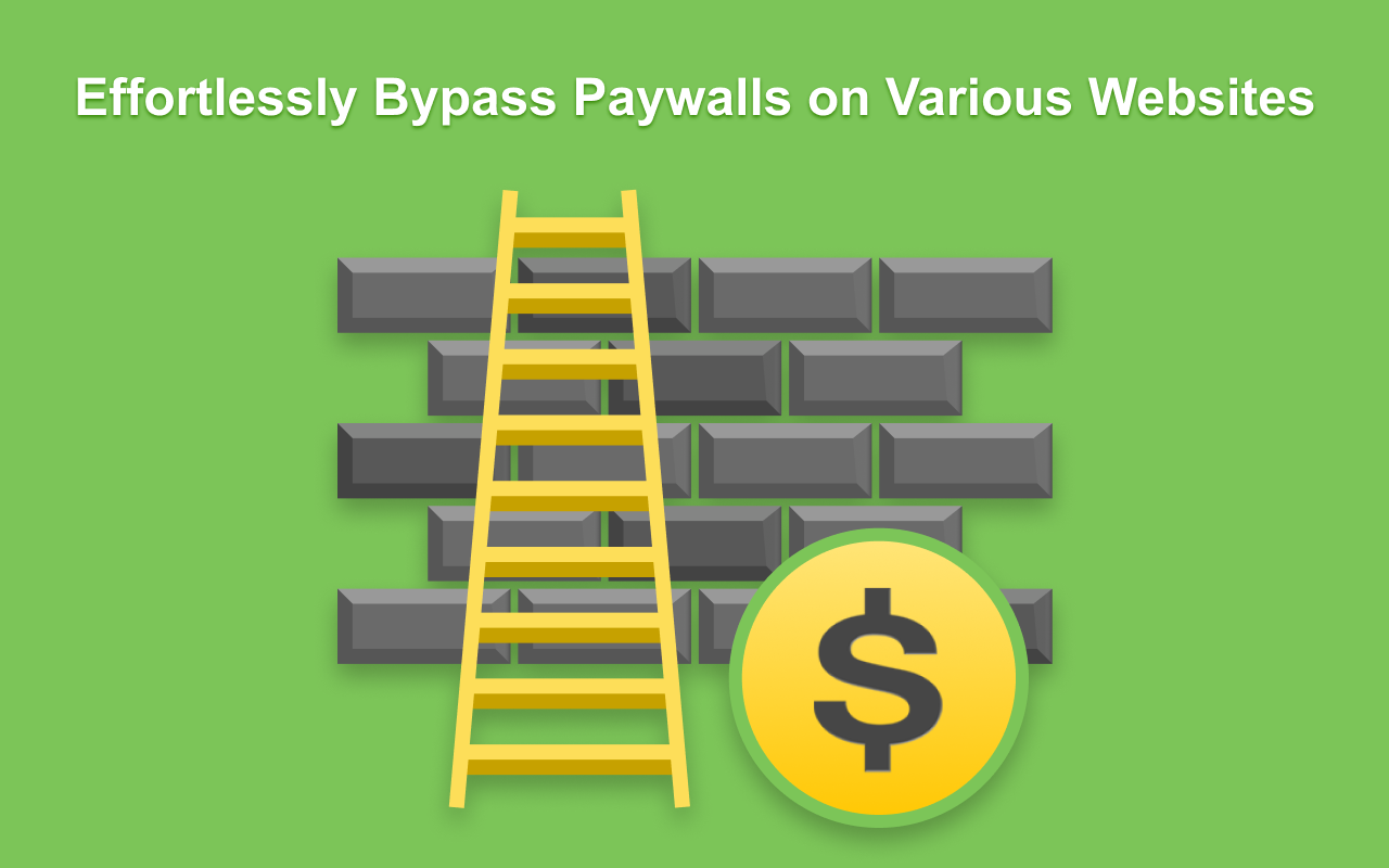 免费绕过付费墙