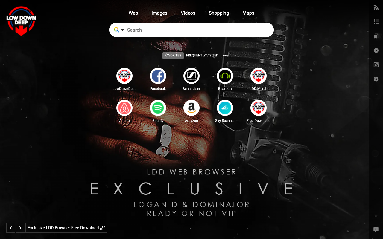 Low Down Deep Official Browser