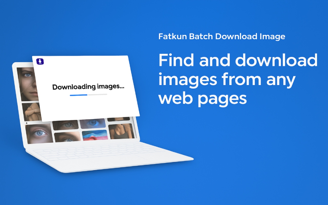 Fatkun Batch Download Image