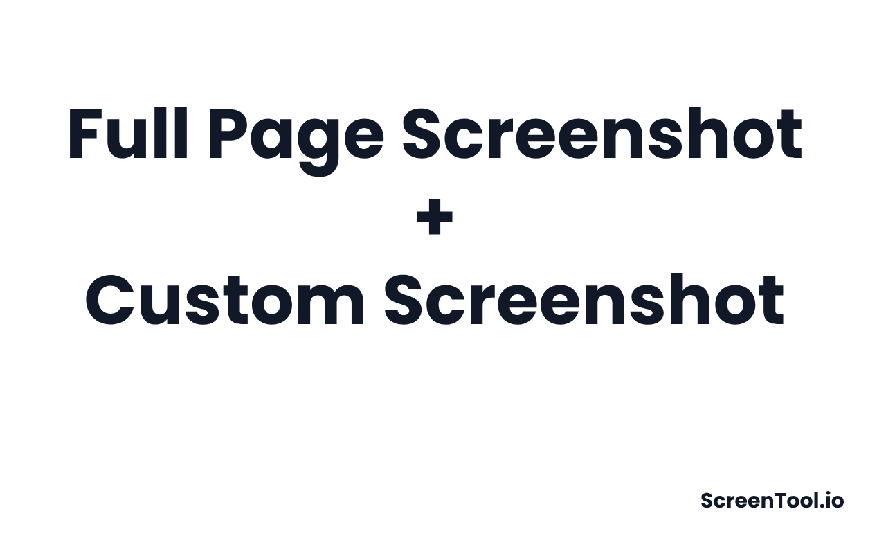 Full Page Screenshot: ScreenTool.io