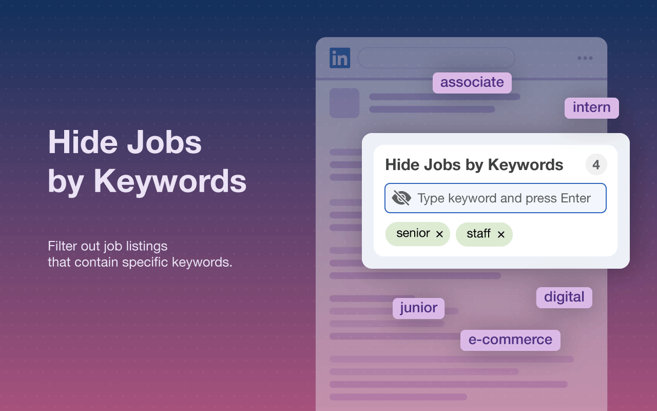 隐藏推广和已申请的工作、公司及LinkedIn上的信息流