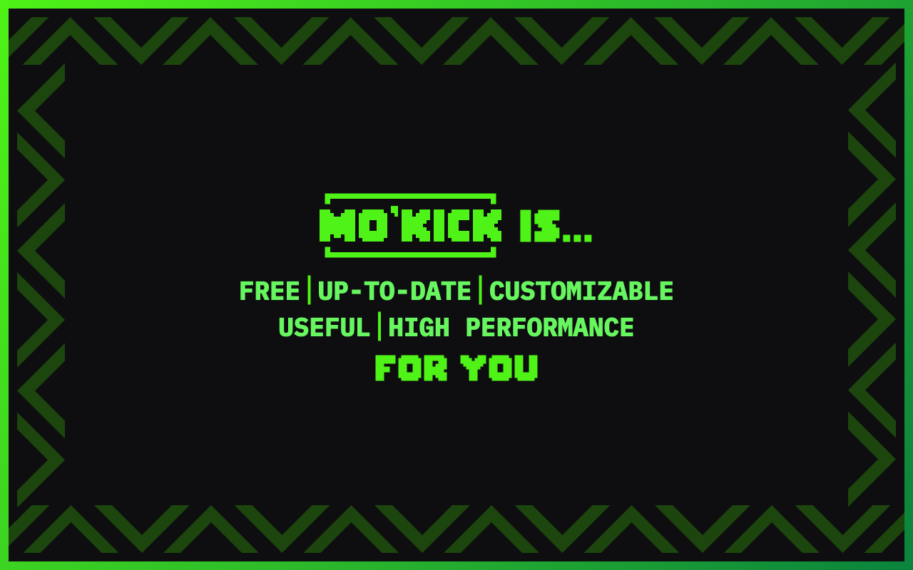 Mo'Kick - Better Kick For Everyone