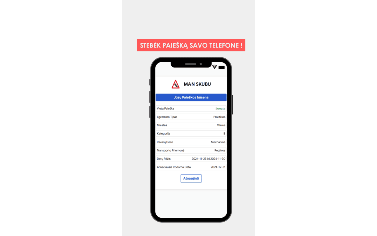 MAN SKUBU - Egzamino vietų paieška