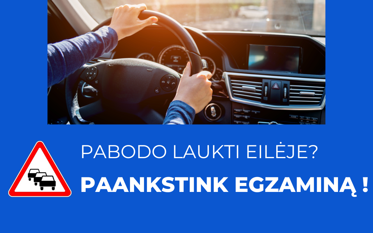 MAN SKUBU - Egzamino vietų paieška