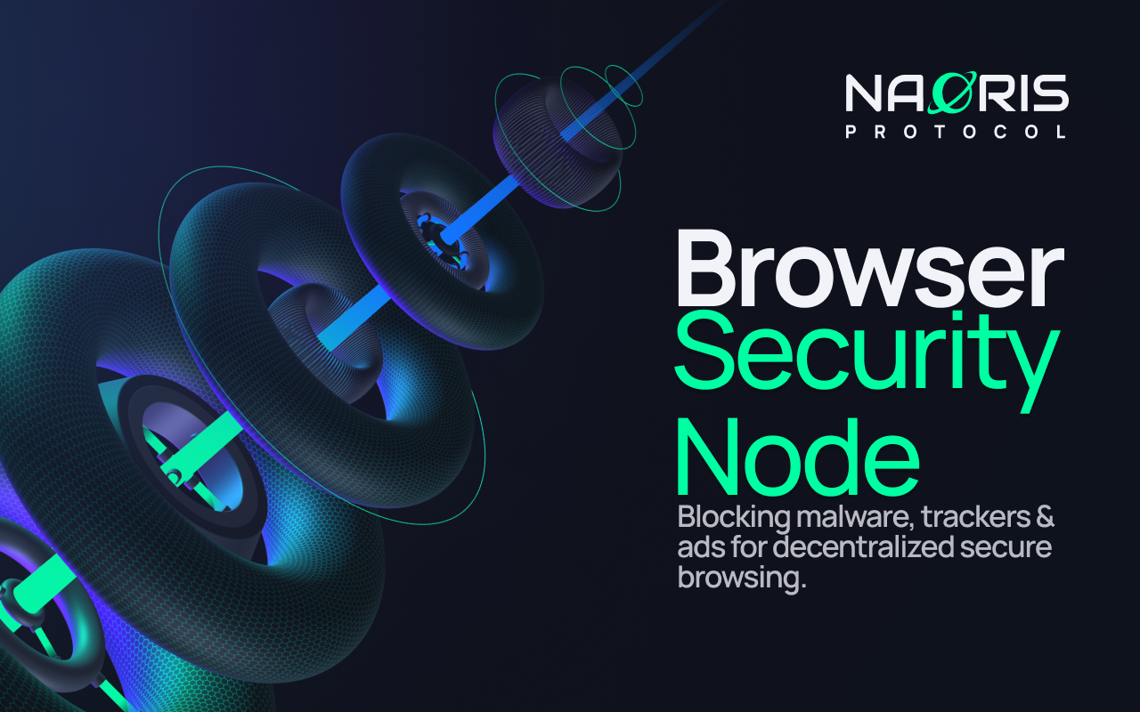Naoris Protocol Browser Security Node