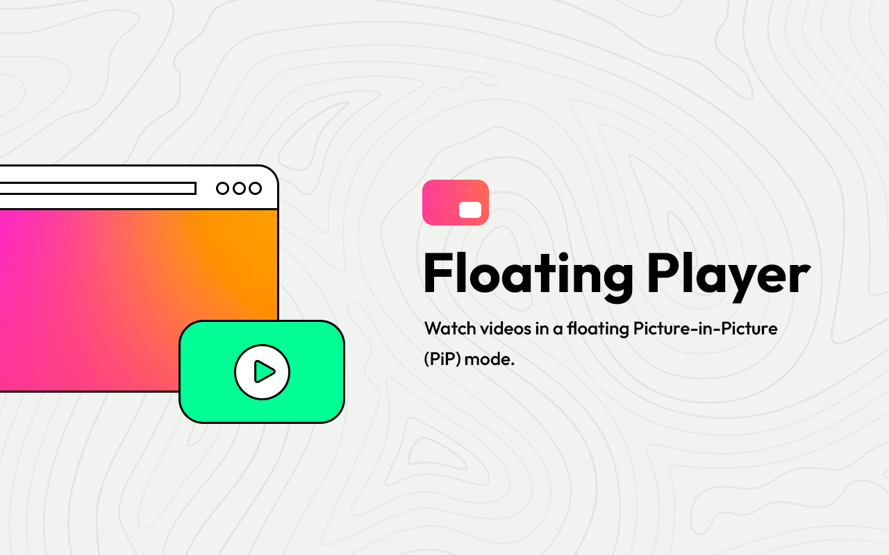 Picture in Picture - Floating Player (PiP)